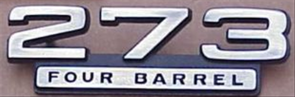 VC9749 - 1966 1967 Dart 273 Four Barrel nameplate.  2579749